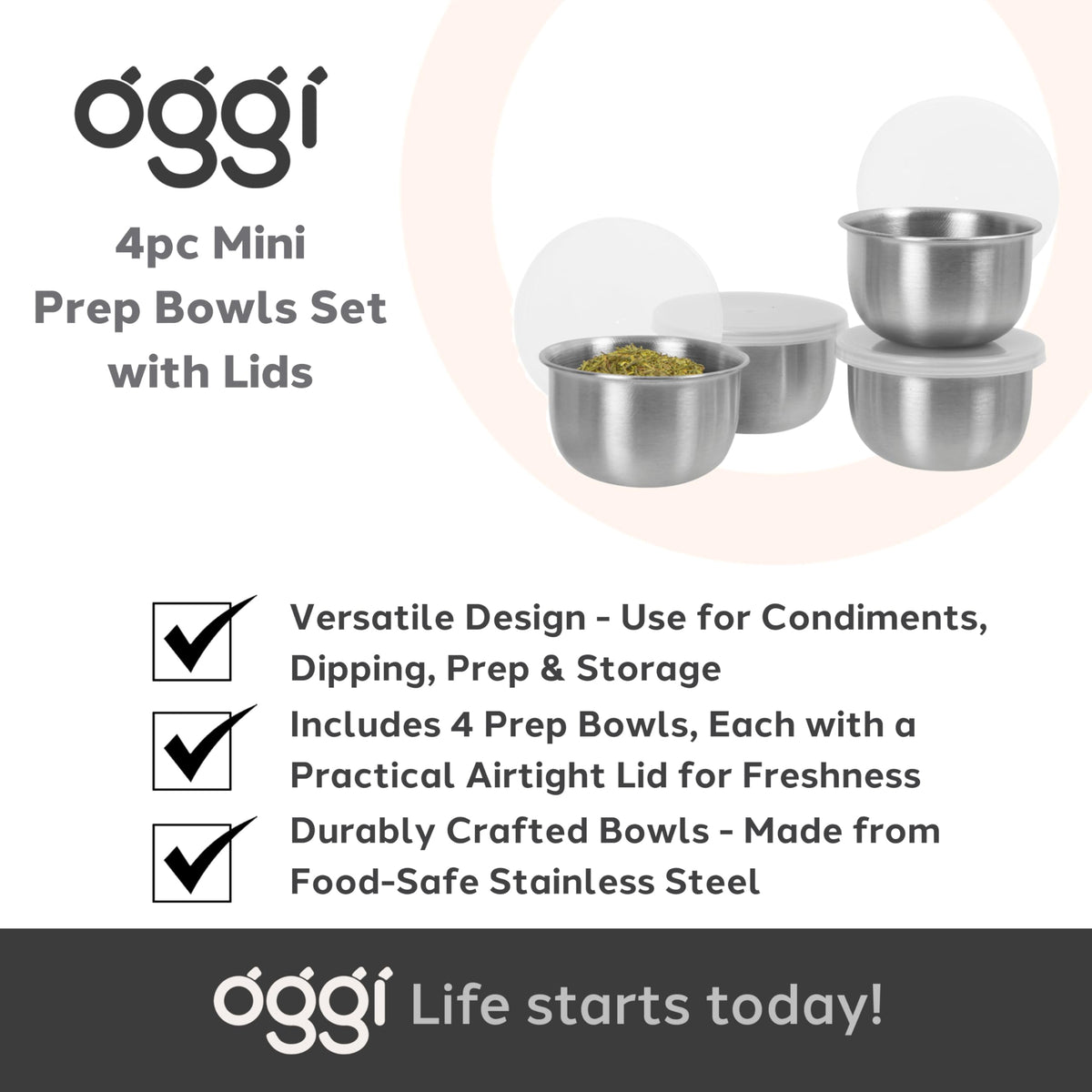 OGGI Set of 4 Stainless Pinch Bowls - 4 fl oz with Lids, Ideal Salt & Pepper Bowls, Mini Storage Bowls, White Lid