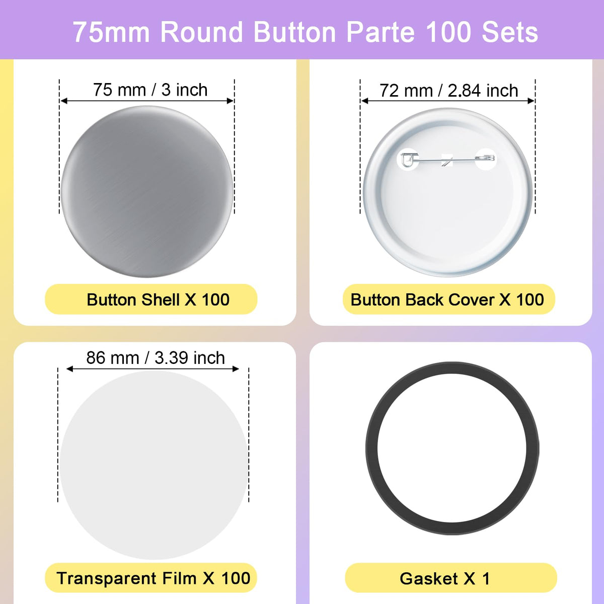 100 Sets 3 inch / 75mm Button Maker Supplies, Buttons Supplies for Custom Buttons & Badges, Metal Covers, Plastic Backs& Clear Film for Button Maker Machine, Badge Button Press