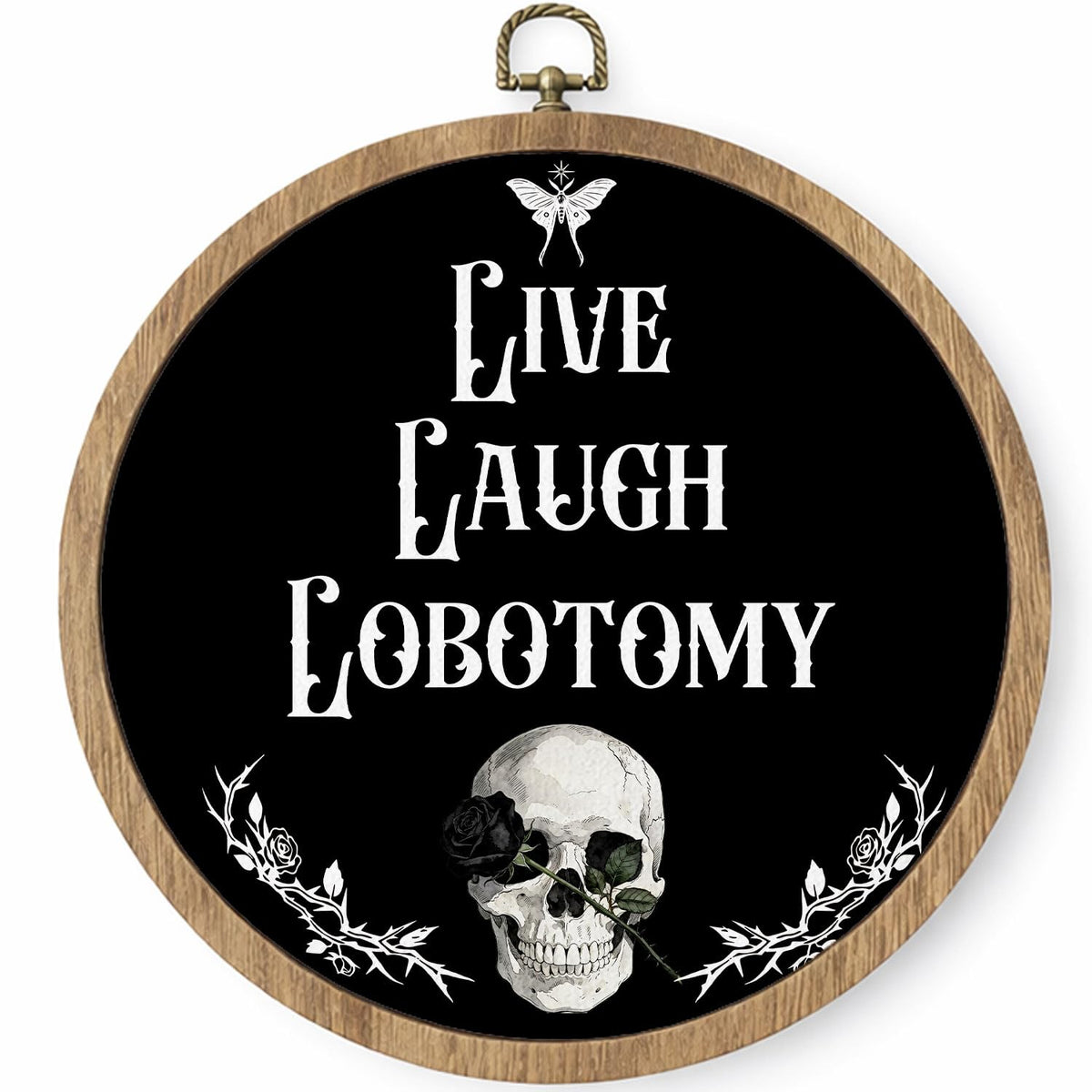 HYKDFMNCJ Dark Humor Gothic Skull Round Framed Wall Art, Live Laugh Lobotomy Funny Skeleton Wall Hanging Canvas Prints Artwork Decorations for Bedroom Living Room Home Office, 10x10 Inch