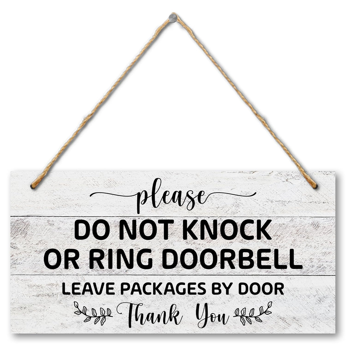 Wooden Sign with Rope for House Front - Do Not Knock or Ring Doorbell, Leave Packages by Door, 6x12 Inches Hanging Sign For Door Doors Garden Fence Office -02