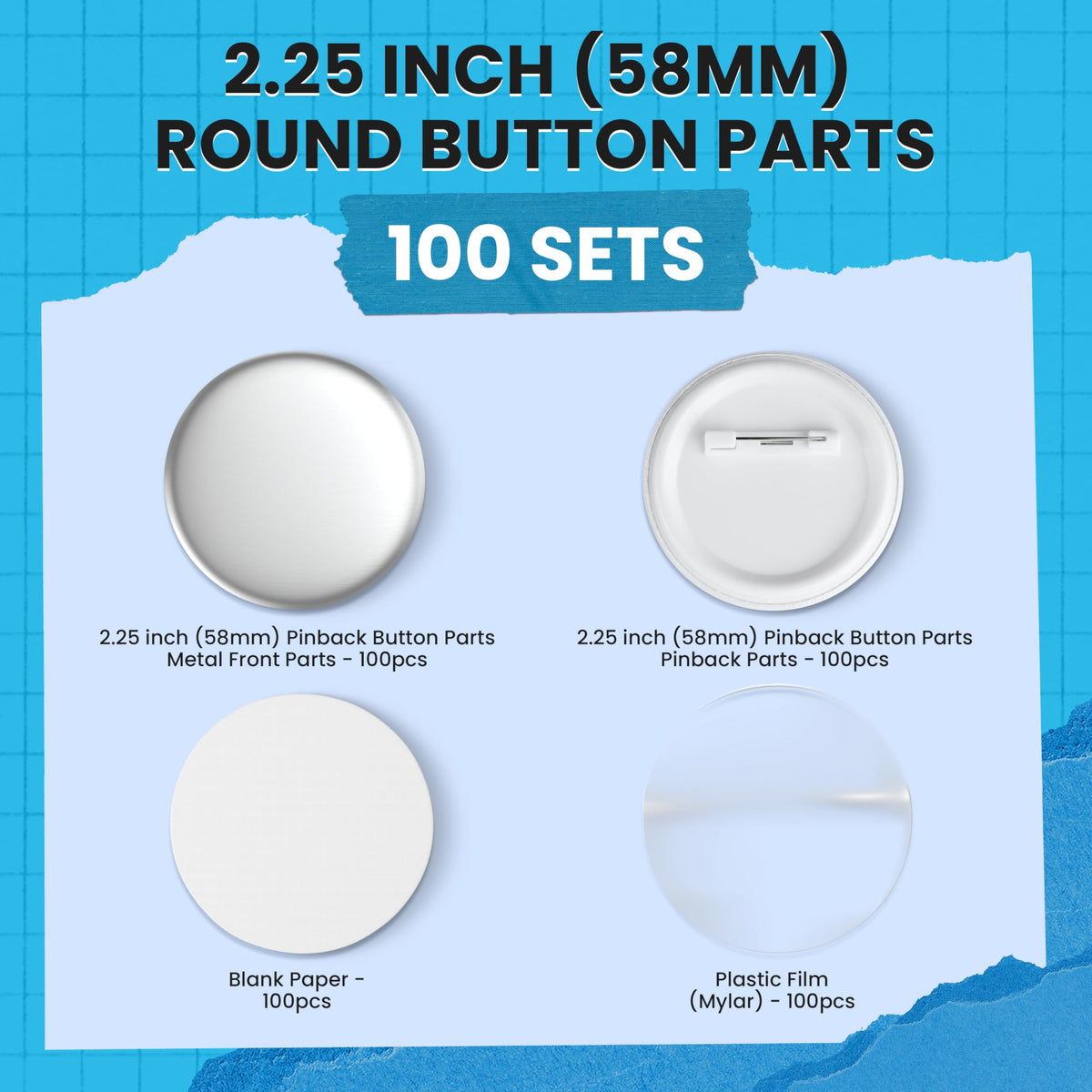 Nice2Have 100 Sets of Pinback Button Parts 2.25 inch (58mm) - Button Maker Supplies for Button Maker Machine