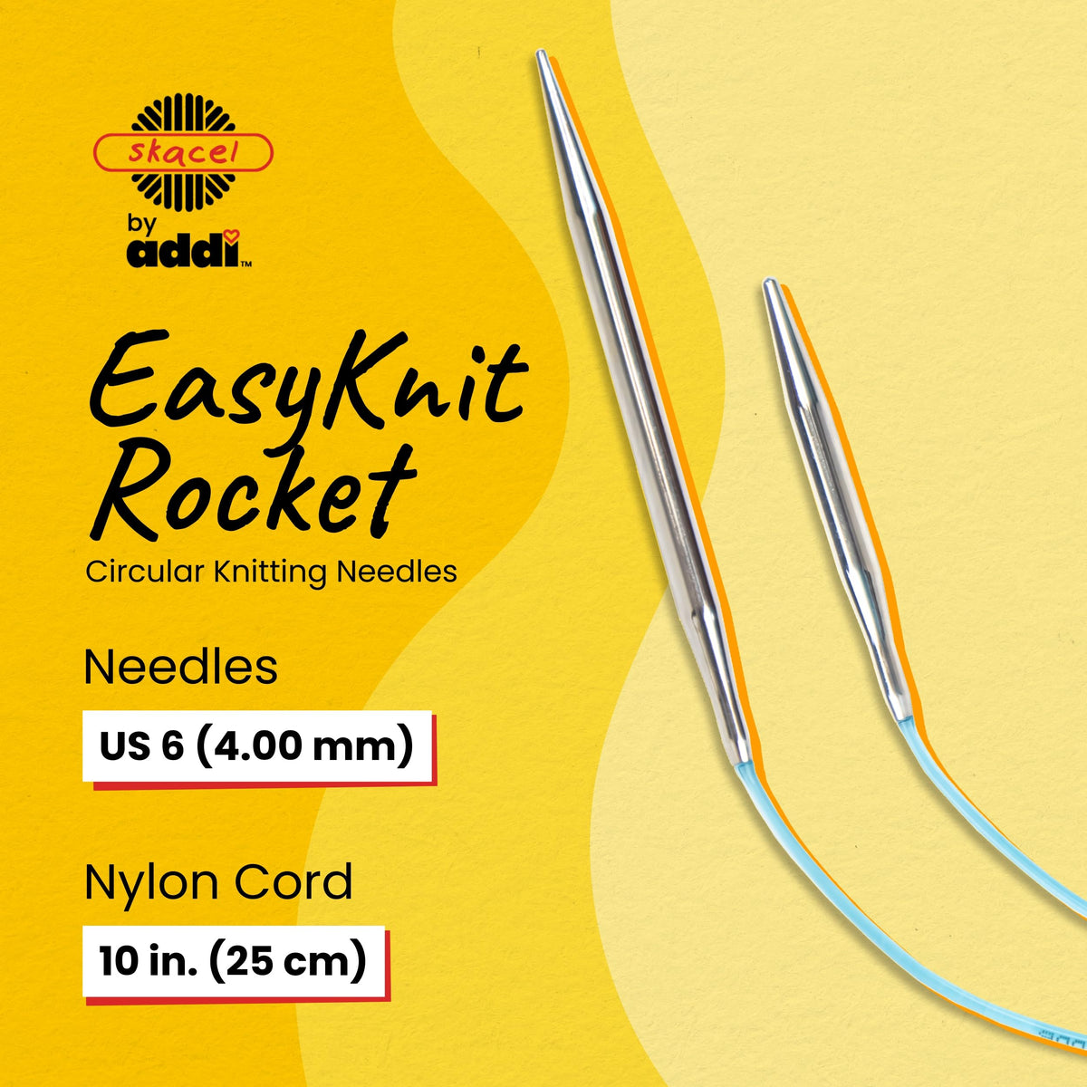 skacel by addi EasyKnit Rocket Circular Knitting Needles, 10 Inch (25 cm) Short Plated Brass Round Needle Set with Flexible Nylon Cord, 4 mm (US Size 6)