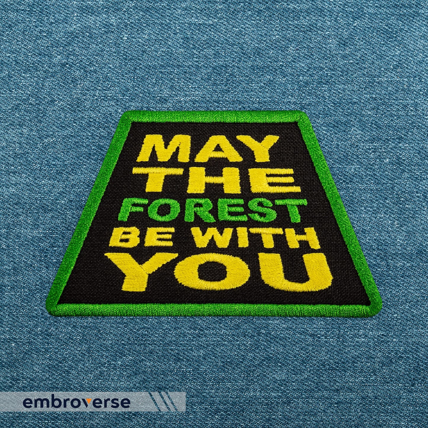 EMBROVERSE May The Forest Be with You Travel Patch - Funny Embroidered Iron On Patches - Size: 3.9 x 2.4 inches